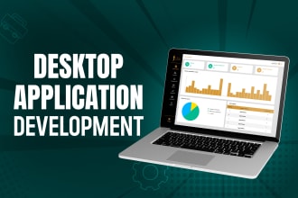 develop desktop applications for you