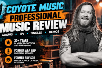 professionally review your album, ep, single or demo on coyote music