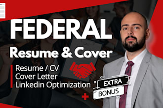 write federal resume, cv, cover letter and linkedin text