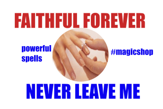 cast potent commitment spell for everlasting devotion love spell