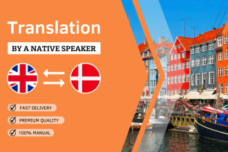 translate any document from english to danish or vice versa fast