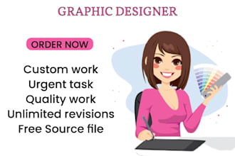 be your professional graphic designer