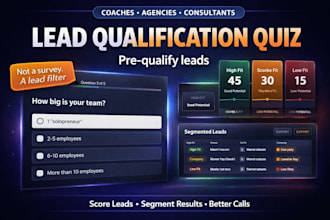 build a lead qualification quiz that filters better leads