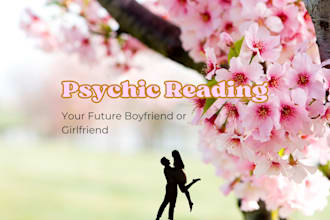 see your future boyfriend or girlfriend in psychic reading