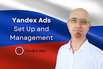 set up and manage yandex ads russia
