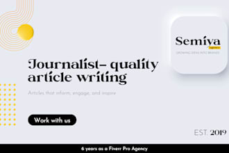 craft journalistic quality articles, optimized for SEO