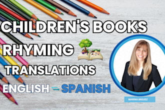 translate your rhyme childrens book to spanish
