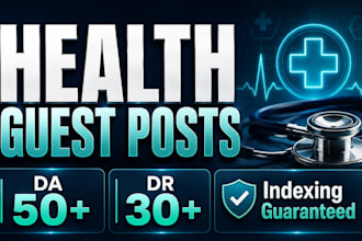 publish a health guest post on a da 60 medical blog