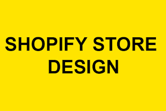 do dropshipping store design or shopify store redesign