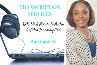 provide quality audio and video transcription