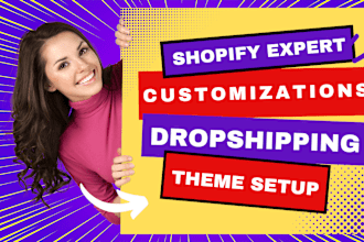 design shopify store, shopify website or dropshipping store