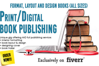 format a print book, ebook, cover and video trailer