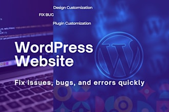 fix wordpress issues, bugs, and errors quickly