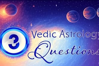answer your questions using vedic astrology