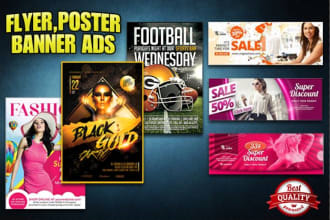 design eye catching banner, flyer, poster, social media post