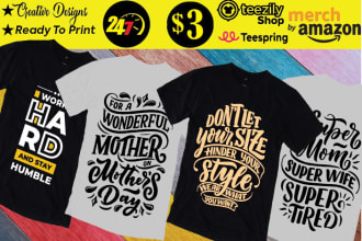 create trending designs for merch or teespring