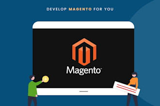 develop the magneto and magneto 2 website