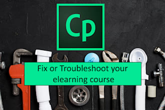 fix and troubleshoot captivate elearning course