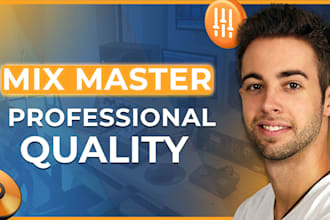 professionally mix and master your song