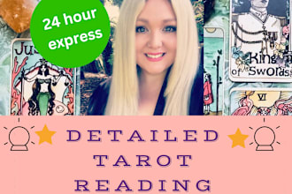 provide a detailed tarot reading on video within 24 hours