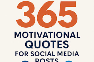 provide 365 attractive motivational quotes for social media