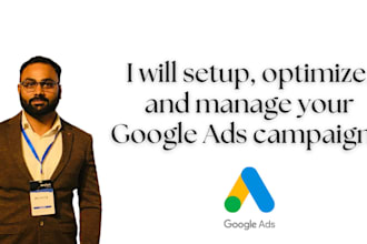 setup, optimize, and manage your google ads campaigns
