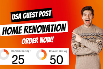 publish home renovation care article with high quality USA guest post backlink