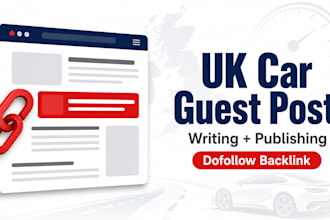 write and publish UK auto and car guest posts with backlinks