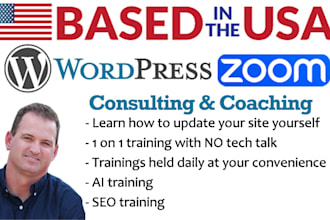 be your wordpress coach and teacher over video, no tech talk