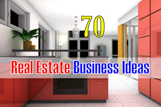 give 70 real estate business ideas