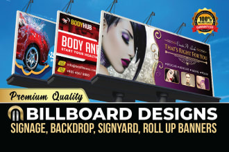 do an outstanding billboard design, signage design, outdoor banner
