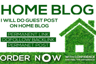 do home improvement guest post on home blogs with dofollow home backlinks