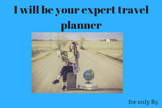be your expert travel planner