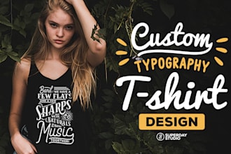 do custom typography t shirt design