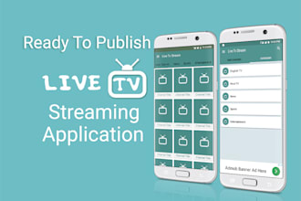 create android live tv streaming app you can earn from it