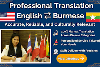 translate burmese to english and english to burmese for you