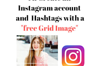create brand instagram account, hashtags and free grid image