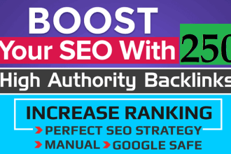 create 250 high quality dofollow backlinks da30