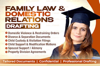 prepare family law documents for child custody and divorce settlement