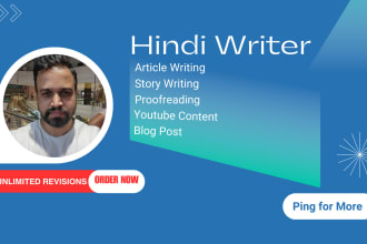 write, proofread, or edit hindi articles, and stories for you