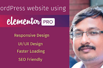 design and develop your wordpress website using elementor free or pro