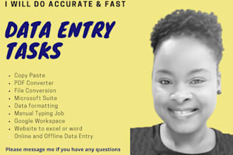 do accurate and fast data entry tasks