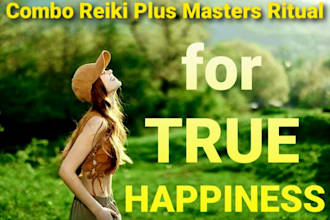 do combo reiki plus masters ritual for you to be truly happy