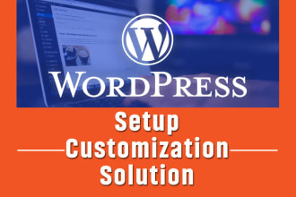 install, configure, fix the error and customize wordpress
