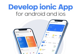 develop ionic or react native app for android and ios