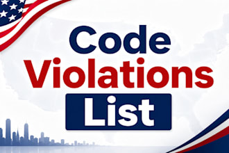 provide updated code violation property lists nationwide