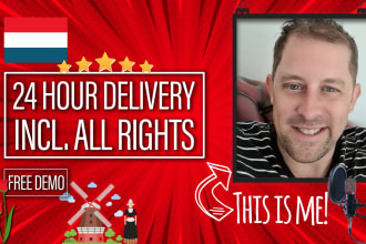 record a professional dutch voice over in 24 hrs or less