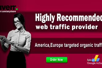 send america and europe target organic web traffic