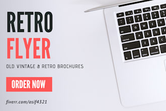 design retro flyer or brochures for you