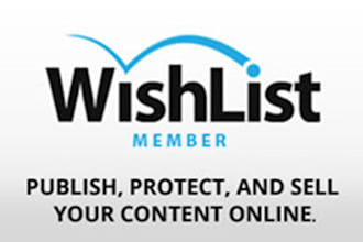 setup WordPress Membership site as per your need using your wishlist plugin